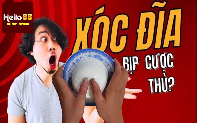 Tìm hiểu về xóc đĩa bịp 